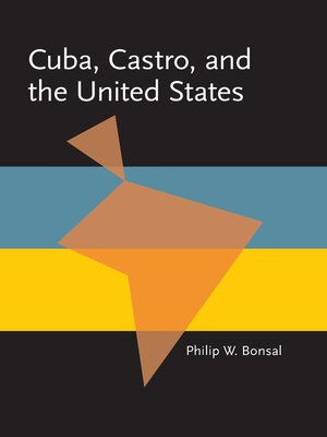 cover image of Cuba, Castro, and the United States